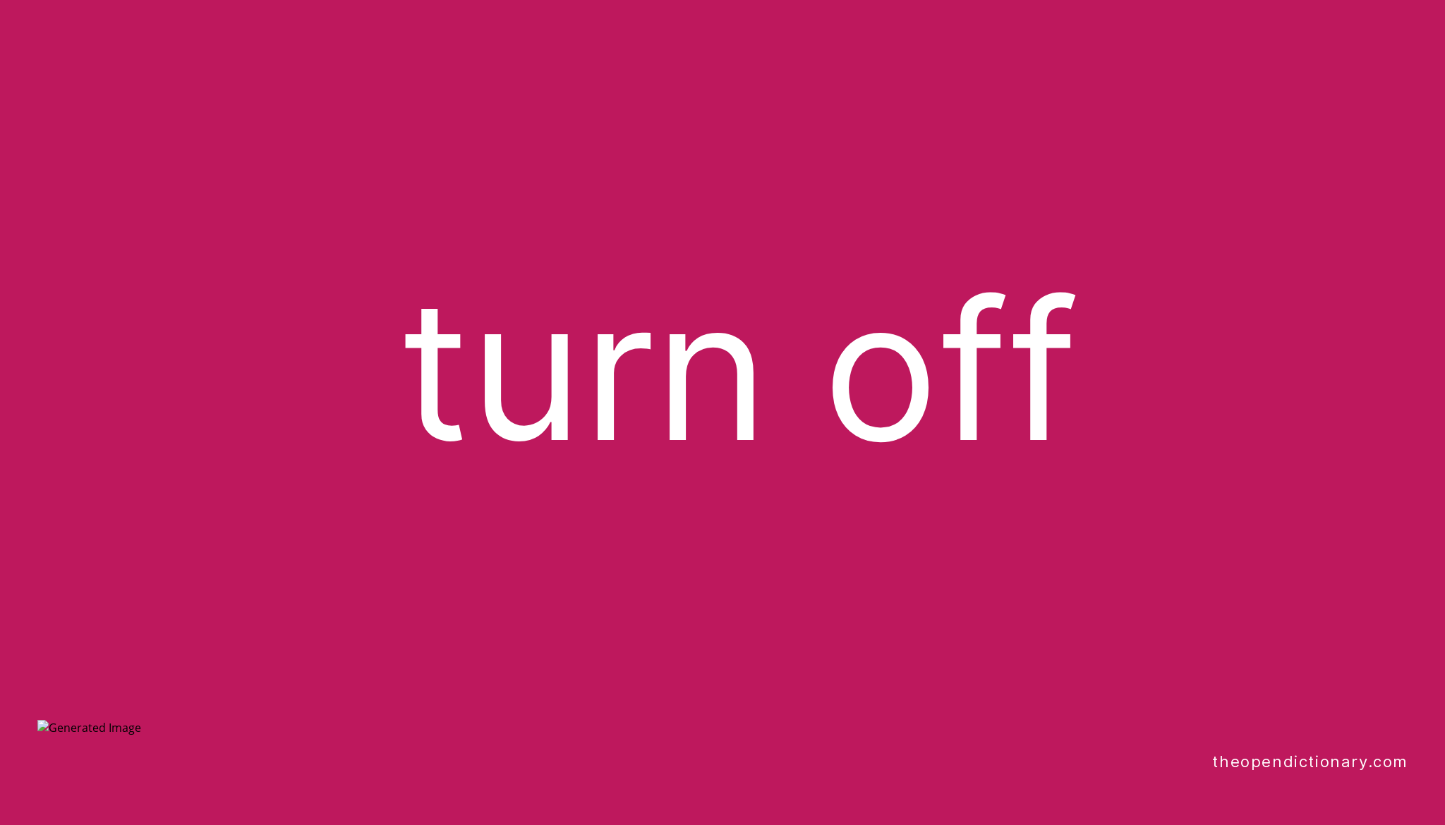 Other Term Of Turn Off